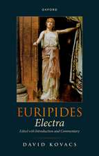 Euripides: Electra: Edited with Introduction and Commentary