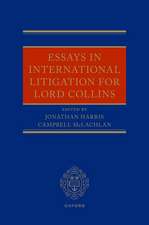 Essays in International Litigation for Lord Collins