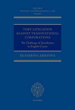 Tort Litigation against Transnational Corporations: The Challenge of Jurisdiction in English Courts