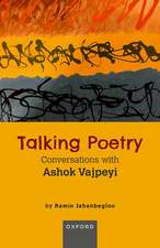 Talking Poetry: Conversations with Ashoke Vajpeyi