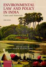 Environmental Law and Policy in India: Cases and Materials