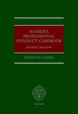 Hamer's Professional Conduct Casebook