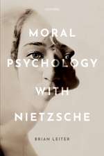 Moral Psychology with Nietzsche