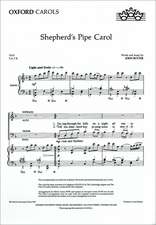 Shepherd's Pipe Carol: SATB vocal score