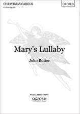 Mary's Lullaby: SATB vocal score