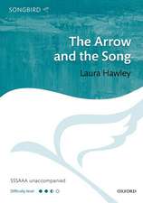 The Arrow and the Song