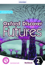 Oxford Discover Futures: Level 2: Workbook with Online Practice