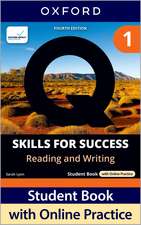Q: Skills for Success Fourth Edition Level 1 Reading and Writing Student Book with Online Practice