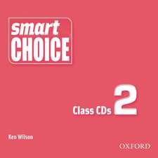 Smart Choice 2: Class Audio CDs (2)