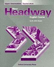 New Headway: Upper-Intermediate: Teacher's Book (including Tests)