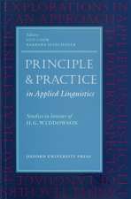 Principle and Practice in Applied Linguistics: Studies in Honour of H. G. Widdowson