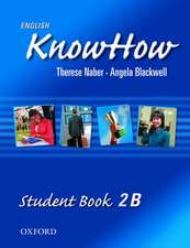 English KnowHow 2: Student Book B