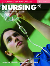 Oxford English for Careers: Nursing 2: Student's Book