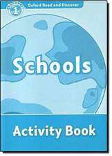 Oxford Read and Discover: Level 1: Schools Activity Book