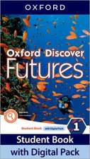 Oxford Discover Futures: Level 1: Student Book with Digital Pack