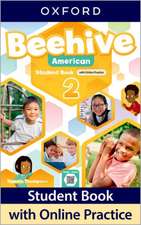 Beehive American: Level 2: Student Book with Online Practice