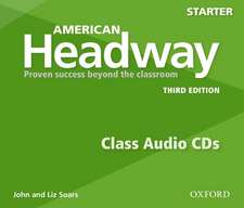 American Headway: Starter: Class Audio CDs: Proven Success beyond the classroom