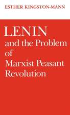 Lenin and the Problem of Marxist Peasant Revolution