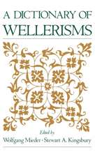 A Dictionary of Wellerisms