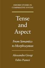 Tense and Aspect: From Semantics to Morphosyntax