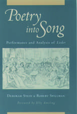 Poetry into Song: Performance and Analysis of Lieder