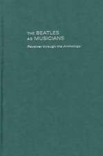 The Beatles as Musicians: Revolver through the Anthology