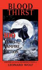 Blood Thirst: 100 Years of Vampire Fiction