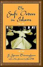 The Sufi Orders in Islam