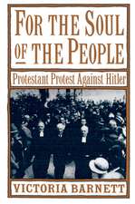 For the Soul of the People: Protestant Protest against Hitler