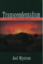 Transcendentalism: A Reader