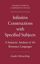 Infinitive Constructions with Specified Subjects: A Syntactic Analysis of the Romance Languages