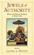 Jewels of Authority: Women and Textual Tradition in Hindu India