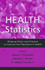 Health Statistics: Shaping policy and practice to improve the population's health