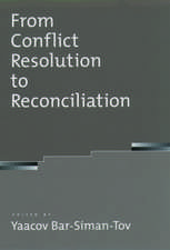 From Conflict Resolution to Reconciliation