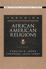 Teaching African American Religions