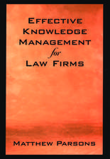 Effective Knowledge Management for Law Firms