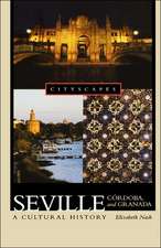 Seville, Cordoba, and Granada