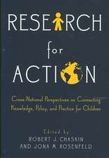 Research for Action: Cross-national perspectives on connecting knowledge, policy, and practice for children