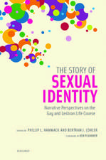 The Story of Sexual Identity: Narrative Perspectives on the Gay and Lesbian Life Course