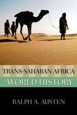 Trans-Saharan Africa in World History