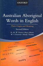 Australian Aboriginal Words in English: Their Origin and Meaning