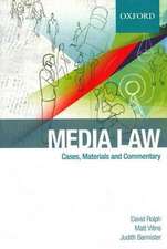 Media Law: Cases & Commentary