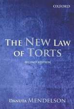 The New Law of Torts 2e