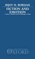 Fiction and Emotion: A Study in Aesthetics and the Philosophy of Mind