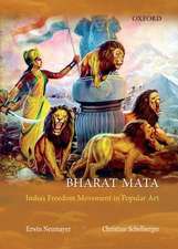 Bharat Mata: Calendar Art and India's Freedom Struggle