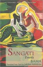 Sangati: Events