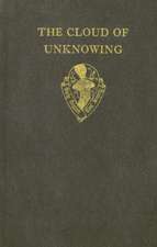 The Cloud of Unknowing and The Book of Privy Counselling