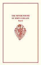 John Lydgate The Minor Poems: Vol. I Religious Poems