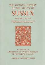 A History of the County of Sussex – Volume VI Part III: Bramber Rape (North–Eastern Part) including Crawley New Town