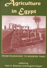 Agriculture in Egypt from Pharaonic to Modern Times